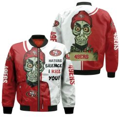 San Francisco 49ers Haters I Kill You 3d Bomber Jacket