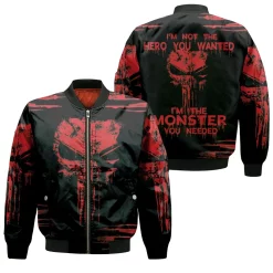 Skull Im Not The Hero You Wanted Im The Monster You Needed 3d Bomber Jacket