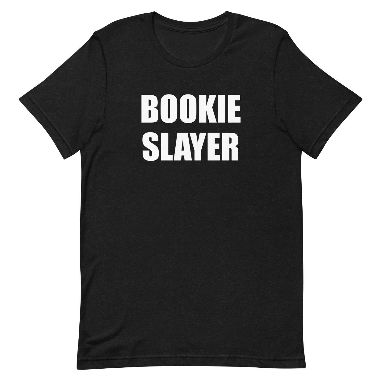 Bookie Slayer Shirt