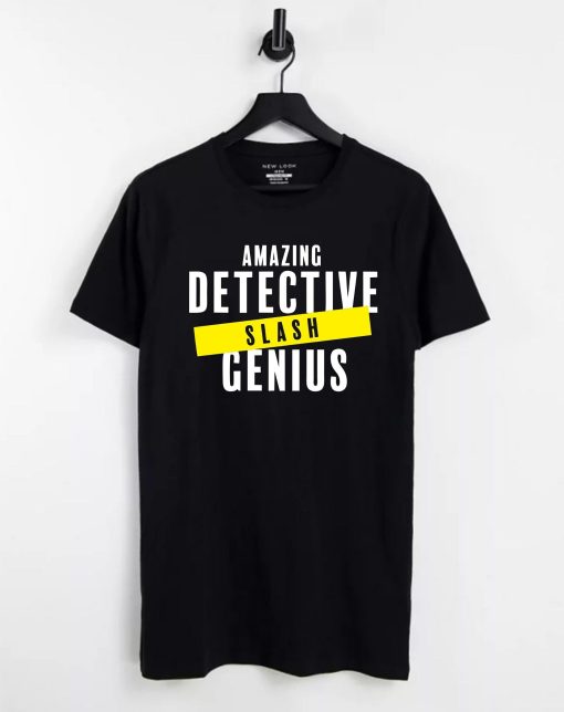 Brooklyn 99 Amazing Detective Slash Genius AdultUnisex Black T Shirt