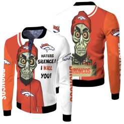 Denver Broncos Haters I Kill You 3d Fleece Bomber Jacket