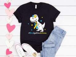 Down Syndrome Awareness T-rex Dinosaur Shirt