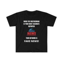 Fake News Shirt