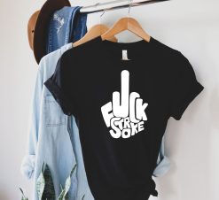 Fuck Stroke Shirt