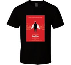 Good Fellas Deniro Pesci Mafia Mob Movie T-Shirt