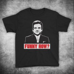 Goodfellas Funny How Pesci Crime Drama Film Iconic Scene Unofficial Kids T-Shirt