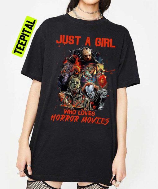 Halloween Just A Girl Who Loves Horror Movies Unisex T-Shirt