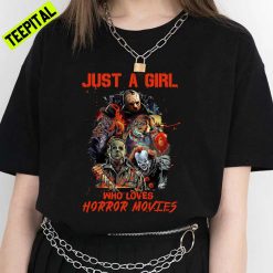 Halloween Just A Girl Who Loves Horror Movies Unisex T-Shirt