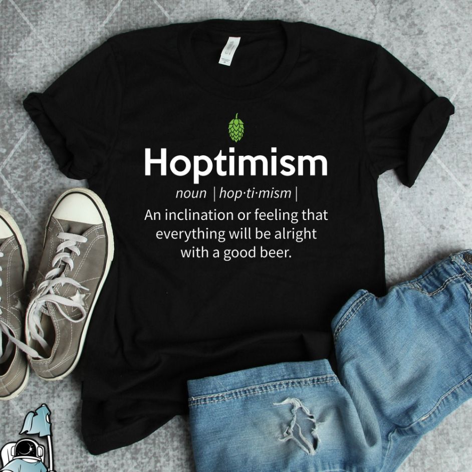 Hoptimism Shirt