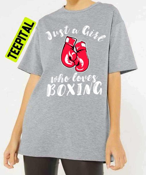 Just A Girl Who Loves Boxing Unisex T-Shirt