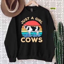 Just A Girl Who Loves Cows Unisex Sweatshirt