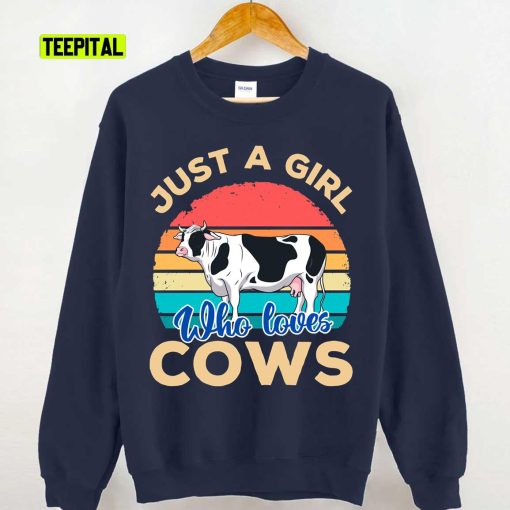 Just A Girl Who Loves Cows Unisex Sweatshirt