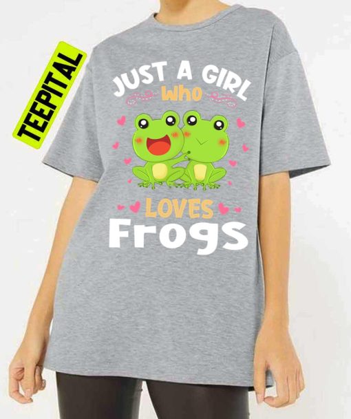 Just A Girl Who Loves Frogs Unisex T-Shirt