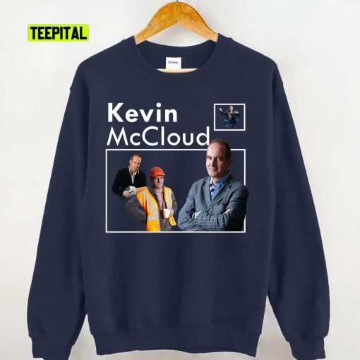 Kevin Mccloud Funny Unisex Sweatshirt