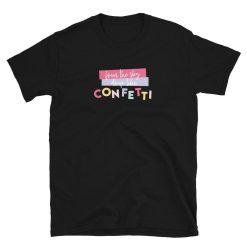 Little Mix Confetti Short Sleeve Unisex T-Shirt