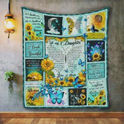 Personalized Butterfly To My Daughter Quilt Blanket From Mom Because Of Your Smile You Make Life More Beautiful Great Customized Blanket