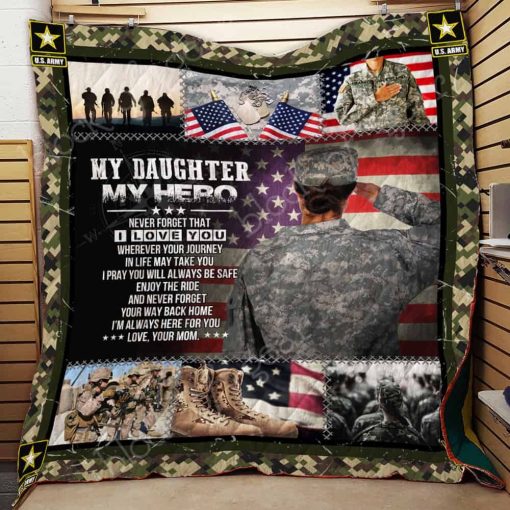 Personalized Us Army To My Daughter From Mom Never Forget That I Love You Quilt Blanket Great Customized Perfect Us Army Lover