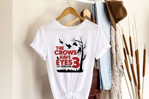 Schitts Creek The Crows Have Eyes Tee Shirt