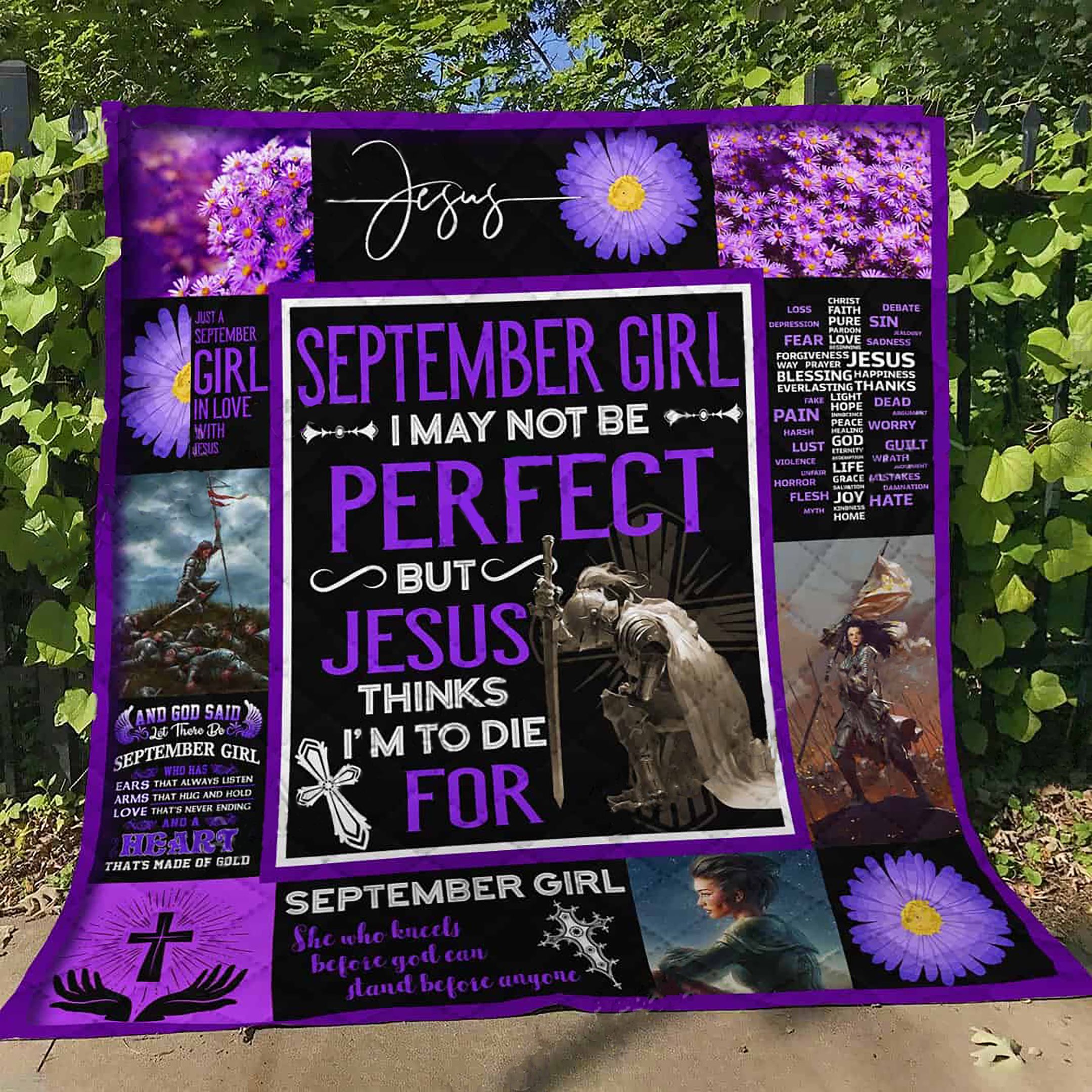 September Girl Theme I May Not Perfect But Jesus Thinks I'm To Die For Quilt Blanket Great Customized Blanket Gifts For Birthday Christmas Thanksgiving