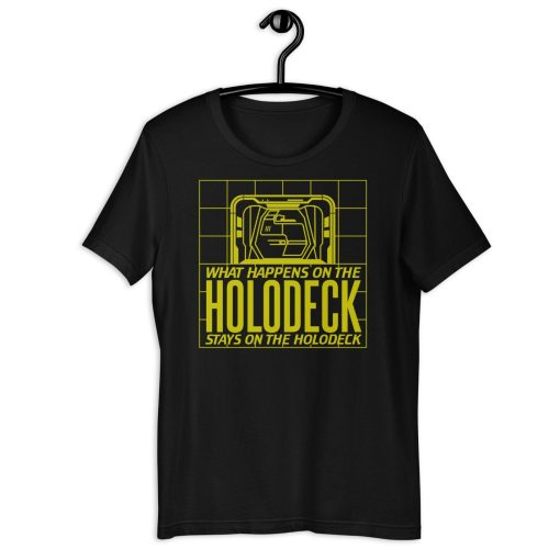 Star Trek The Next Generation What Happens on the Holodeck Unisex T-Shirt