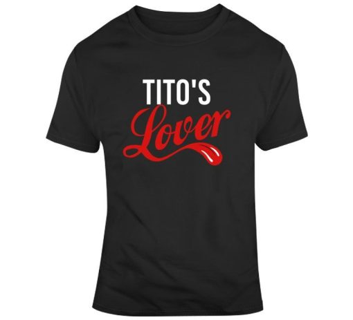 Titos Vodka Lover T-Shirt