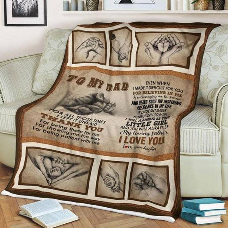 To My Dad Thank You For All The Time Blanket For Dad From Daughter Birthday