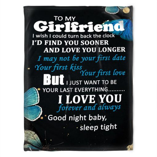 To My Girlfriend Blanket I Love You Forever And Always Good Night Baby Sleep Tight For Friend Family