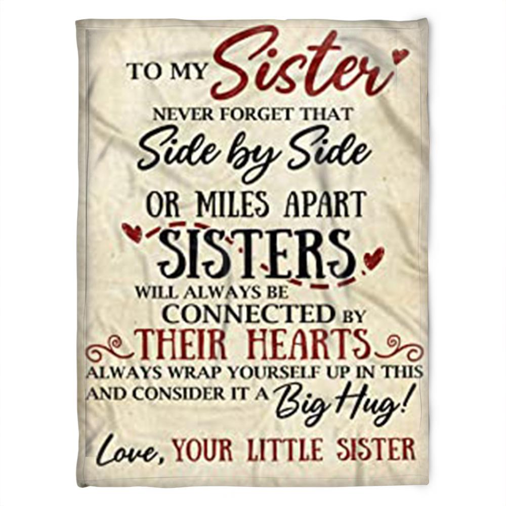 To My Sister Blanket Love Your Little Sister For Sister Family