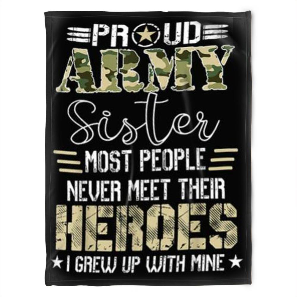 To My Sister Blanket Never Meet Their Heroes For Sister Family