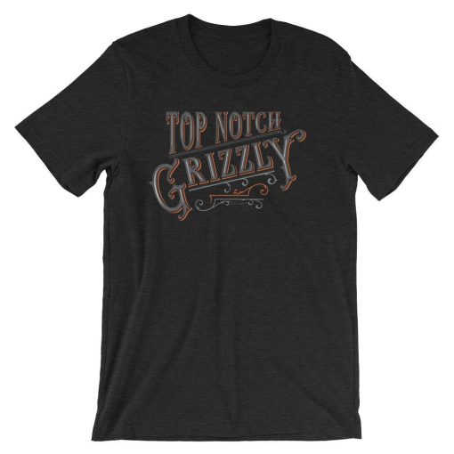 Top Notch Grizzly Short-Sleeve Unisex T-Shirt