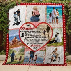 You Will Always Be DaddyS Little Girl Quilt