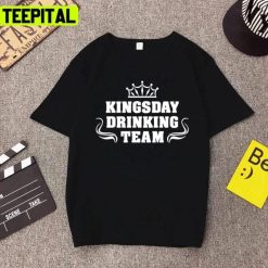 2022 Kingsday Drinking Team Koningsdag Kleding Unisex T-Shirt