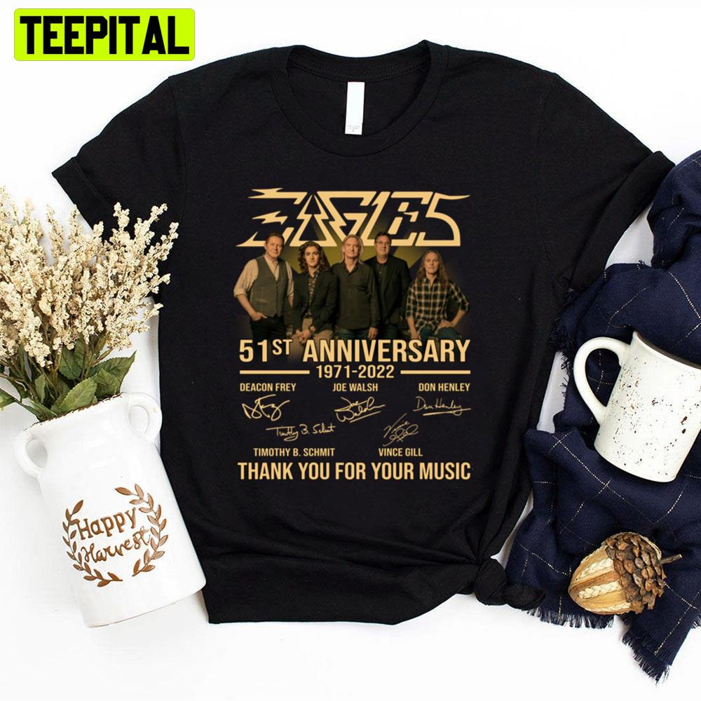 51st Anniversary 1971-2022 Thank You For Memories Signatures Eagles Band Unisex T-Shirt