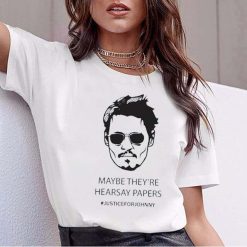 Maybe They’re Hearsay Paper Johnny Depp New Court T-Shirt