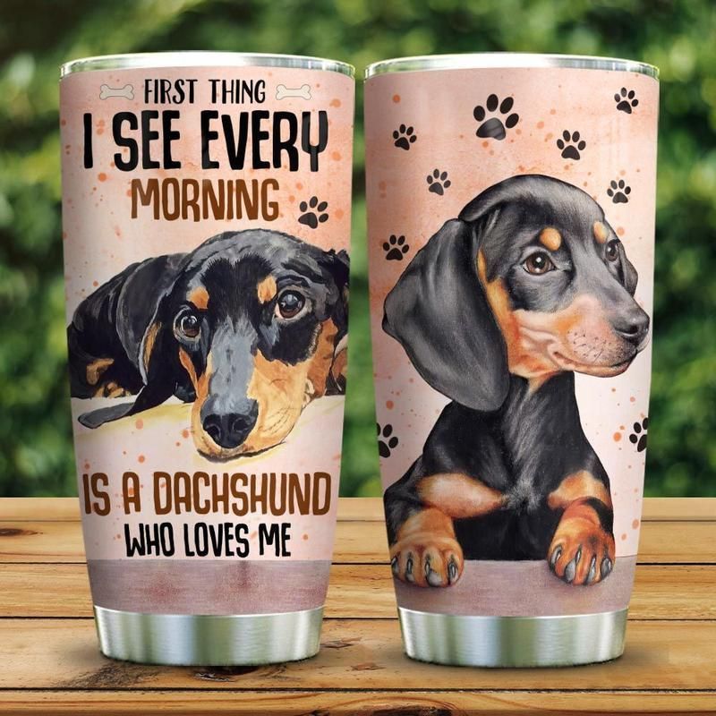 A Dachshund Loves You Every Morning Stainless Steel Cup