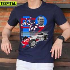 Aj Foyt Indy Car Racing Legend Tribute Unisex T-Shirt