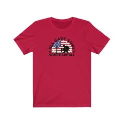 All Gave Some Some Gave All Memorial Day Unisex T-Shirt