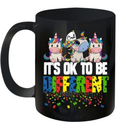 Autism Awareness Unicorn Gift It’s Ok To Be Different Premium Sublime Ceramic Coffee Mug Black
