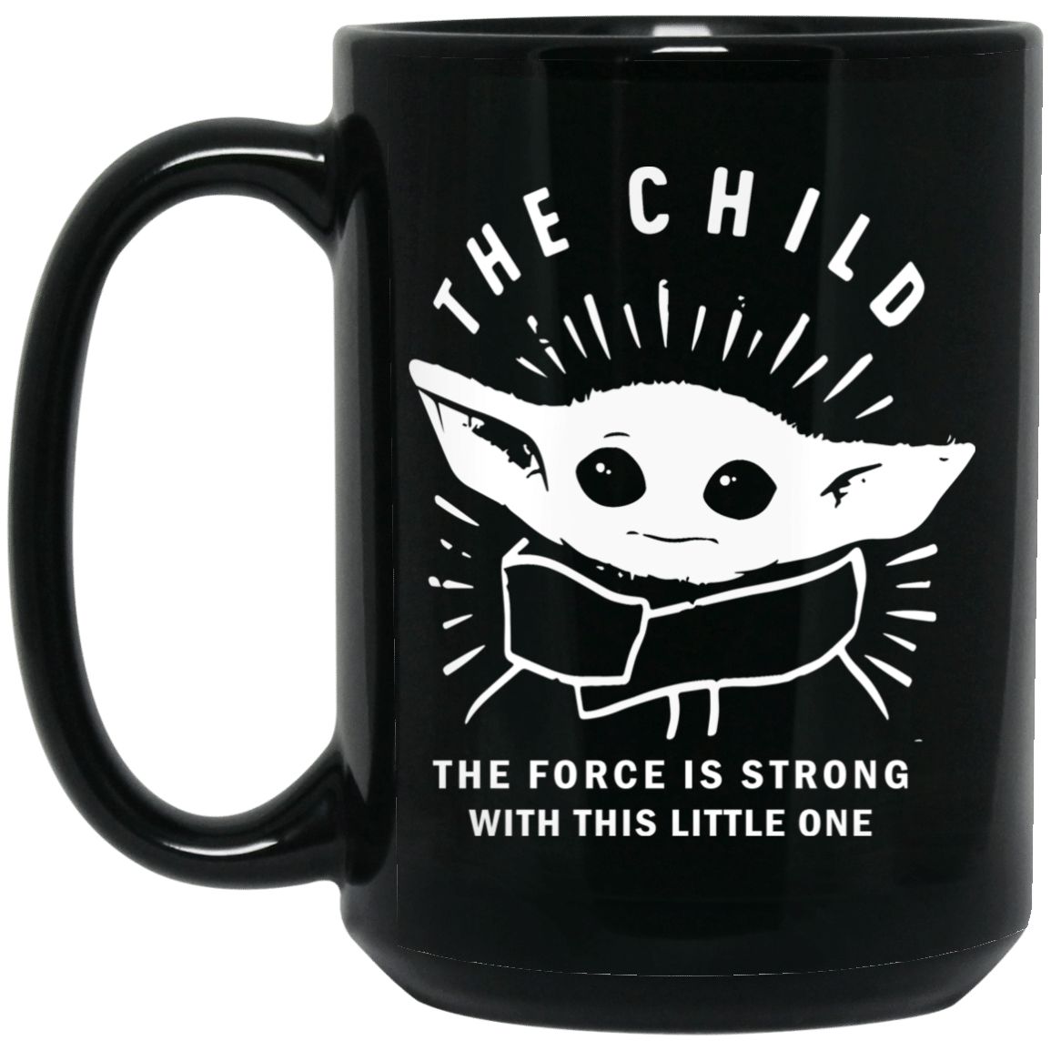 https://teepital.com/wp-content/uploads/2022/04/baby-yoda-the-child-the-force-is-strong-with-this-little-one-premium-sublime-ceramic-coffee-mug-blacktly33.jpg