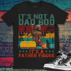 Bear Love Beer Vintage Its Not A Dad Bod Its A Father Figure Unisex T-Shirt