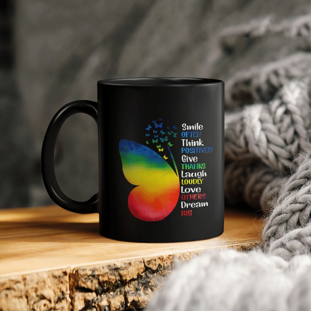Butterfly Lover Smile Often Think Positively Gives Thank Laugh Love Dream Big Ceramic Coffee Mug