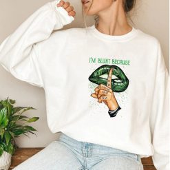 Cannabis Marijuana Im Blunt God Rolled Me Sweatshirt