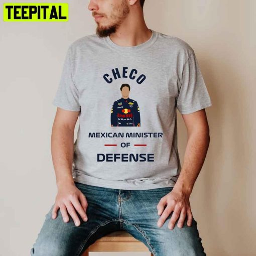 Checo Mexican Minister Of Defense Unisex T-Shirt