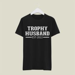 Classic Design Trophy Husband Est 2022 Happy Father’s Day Unisex T-Shirt