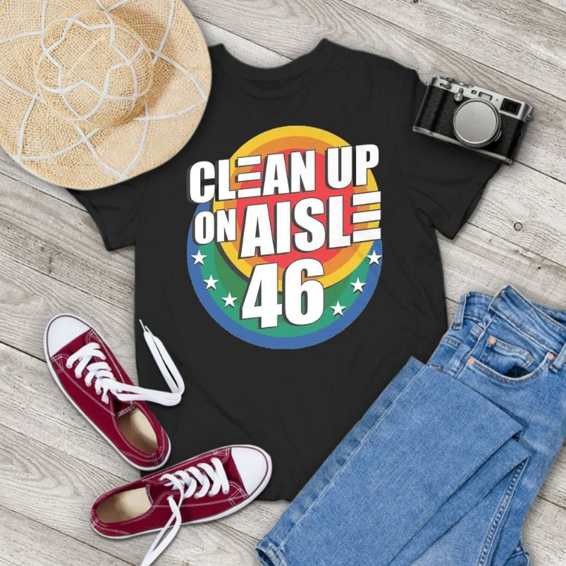 Clean Up On Aisle 46 Biden Vintage T-Shirt