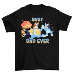 Cute Cartoon Bluey Best Dad Ever Happy Father’s Day Unisex T-Shirt