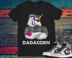 Dadacorn Unicorn Dad and Baby Fathers Day Gift Funny Unisex T-Shirt