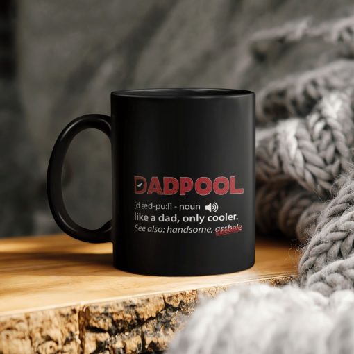 Deadpool Dadpool Like A Dad Only Cooler Ceramic Coffee Mug