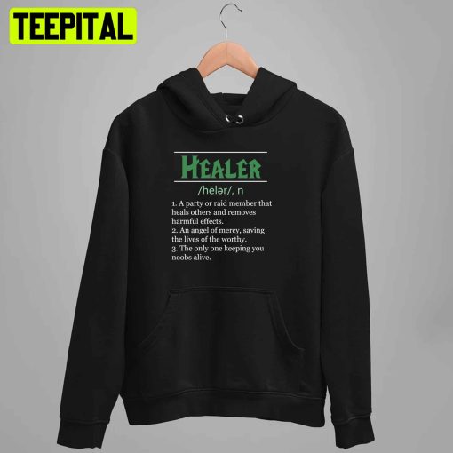 Definition Of Healer Game Unisex T-Shirt