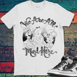 Disney Alice In Wonderland Group Shot We Are All Mad Here T-Shirt